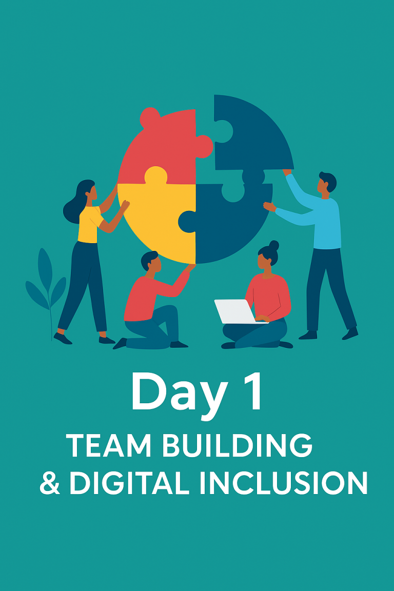 Day 1 - Team Building and Digital Inclusion day 1